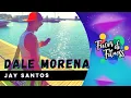 Lagu DALE MORENA - Jay Santos | Fuori di Fitness | Zumba Choreo