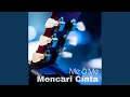 Download Lagu Mencari Cinta