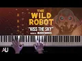 The Wild Robot: Kiss the Sky | Emotional Piano Cover with Visualizer