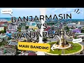 Download Lagu Kota Banjarmasin vs Banjarbaru , Kota Terbesar di Kalimantan Selatan #maribanding #kalsel #banjar