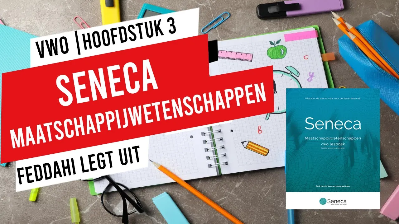 VWO | H3 | MAATSCHAPPIJWETENSCHAPPEN | SENECA | H3