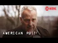 American Rust 2021 Teaser SHOWTIME