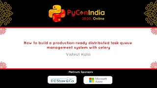 Talk Building production ready distributed task queue management system with celery - Vishrut Kohli
