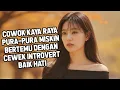 Download Lagu HIHI PRIA KAYA RAYA PURA-PURA MISKIN JUMPA DENGAN CEWEK POLOS INTROVERT : RANGKUM TUNTAS DRAMA KOREA