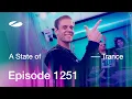Lagu A State of Trance Episode 1251 - Guest Mix by Amber Broos (@astateoftrance)