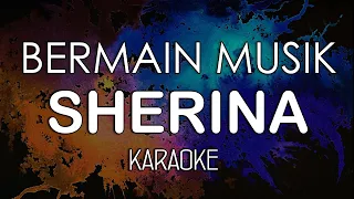 Download Sherina - Bermain Musik (KARAOKE) by Midimidi MP3