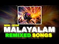 Download Lagu Ultimate Non-Stop DJ Remix Malayalam Songs | Best of Dj Malayalam