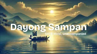 Dayong Sampan SATB Arranged By Zechariah Goh 