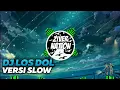 Lagu Dj Slow Los Dol Denny Caknan Full Bass