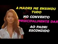 Download Lagu A SUPERIORA ERA EXPERIENTE E EU APRENDI RÁPIDO NO CONVENTO