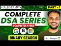 Binary Search Series Part 1 Basics to Advanced Data Structures Algorithms