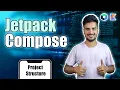 Project Structure in Jetpack Compose Hindi Clean Scalable Setup Part 2