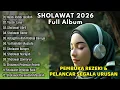 SHOLAWAT VIRAL TERBARU 2025 | SHOLAWAT NABI PENARIK REJEKI | Sholawat Jibril, Sholawat Burda, Nariya