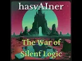 Lagu The War of Silent Logic (70s Progressive Rock Full Album)