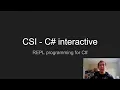 CSI - C interactive