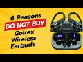 DON T BUY GOLREX WIRELESS EARBUDS UNTIL YOU WATCH THIS