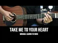 Download Lagu Take Me To Your Heart - Michael Learns to Rock | EASY Guitar Tutorial - Chords - Guitar Lessons