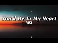 Download Lagu NIKI - You'll be in my heart