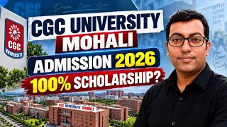 CGC University Mohali Admission 2026 | Fees, Placements, Highest Package & Campus Life