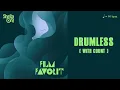 Download Lagu DRUMLESS \