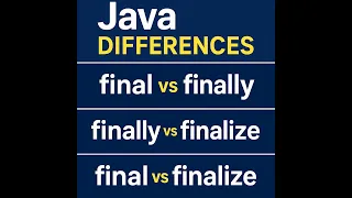 Java Keywords Explained final vs finally vs finalize