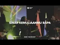 Lagu Sinar KemuliaanMu Bapa   BMC Worship 23 Feb 2020 Pagi