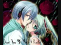 Miku & Kaito ~~Dear You~~
