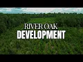 River Oak Development