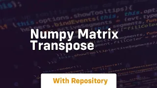 numpy matrix transpose