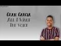 Download Lagu Gean Garcia - All I Want (Lyrics) - The Voice Blind Auditions 2020