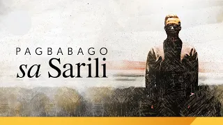 ano ang paraan para makamit ang pagbabago sa sarili brother eli channel