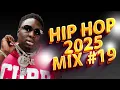 Lagu HIP HOP 2025 MIX #19 | TRAP MIX 2025 | NEW RAP | DJ A-LYT |