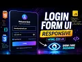 Create a Responsive Login Form Floating Labels Password HTML CSS JS