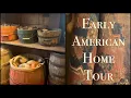 Primitive Antiques Colonial Decorating in a 1904 Farmhouse