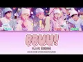 PLAVE (플레이브) - BBUU! COLOR CODED LYRICS (HAN/ROM/ENG)