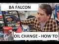 BA Ford Falcon - Oil Change