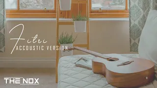 Download THE NOX - Fitri (Accoustic Version) MP3