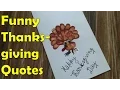 Funny Thanksgiving Quotes Happy Thanksgiving Day 2021