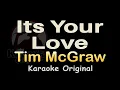 Download Lagu Its Your Love Karaoke [Tim McGraw] Its Your Love Karaoke Original