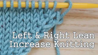Left Right Lean Increase Knitting