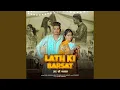 Download Lagu Lath Ki Barsat