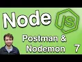 Postman and Nodemon - Node js Tutorial 7