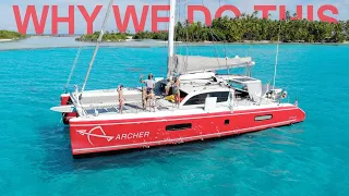 WHY we sail & HOW we pay for it: Tuamotu Truths! [🎥42🇵🇫]