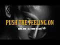PUSH THE FEELING ON (RONI JONI x AL FIANDI RE EDIT)