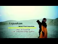 Download Lagu Wani Feat. Juzzthin - Lepaskan (Official Karaoke Video)