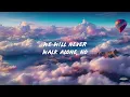 BLOND:ISH, Stevie Appleton - Never Walk Alone (Alex Wann Remix)   [ Lyrics ]