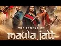Download Lagu New Pakistani Movie | The Legend of Maula Jatt ( Official Full Movie) 2022 | Super hit Movie 2023