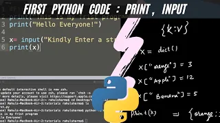 First Python Code print input string integer Python for beginners