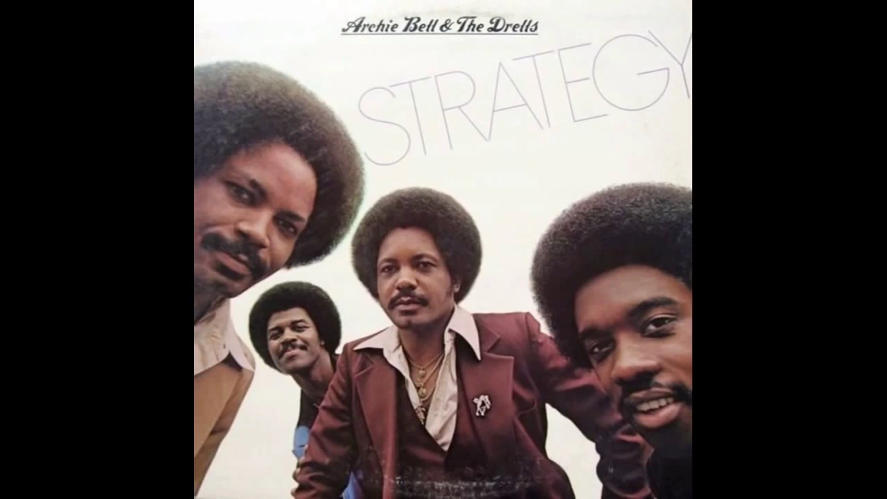 Archie Bell & The Drells - Strategy (Bobby Analog Mix)