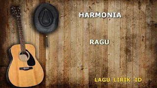 Download HARMONIA - RAGU LIRIK (LAGULIRIK) MP3